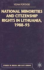 National Minorities and Citizenship Rights in Lithuania, 1988–93