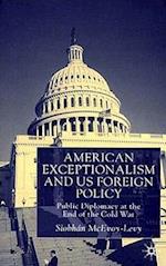 American Exceptionalism and US Foreign Policy