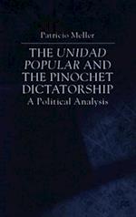 The Unidad Popular and the Pinochet Dictatorship