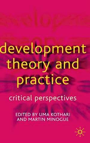 Development Theory and Practice