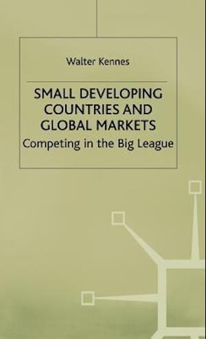 Small Developing Countries and Global Markets