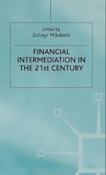 Financial Intermediation in the 21st Century