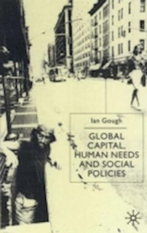 Global Capital, Human Needs and Social Policies