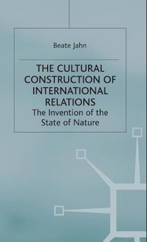 The Cultural Construction of International Relations