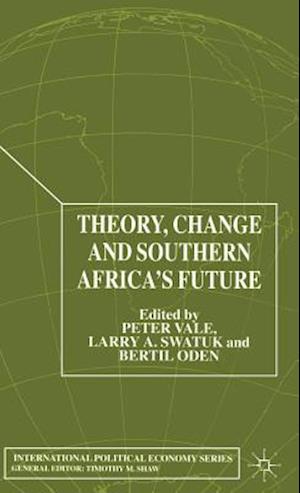 Theory, Change and Southern Africa