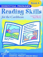 Essential Primary Reading Skills for the Caribbean: Book 4