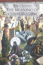 The Meaning of Conservatism