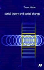 Social Theory & Social Change