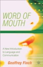 The Word of Mouth