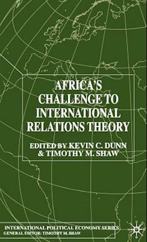 Africa's Challenge to International Relations Theory