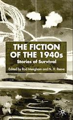 The Fiction of the 1940s