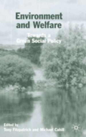 Environment and Welfare