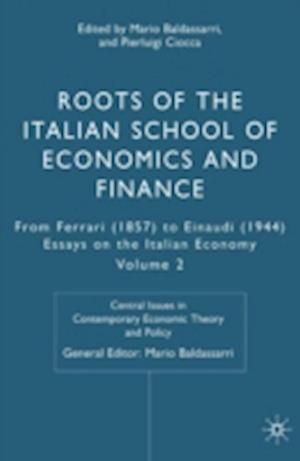 Roots of the Italian School of Economics and Finance, Volume 2