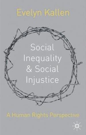 Social Inequality and Social Injustice