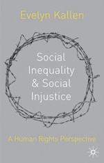 Social Inequality and Social Injustice