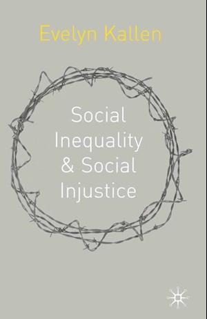 Social Inequality and Social Injustice