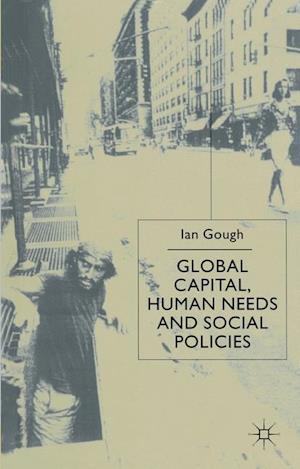 Global Capital, Human Needs and Social Policies