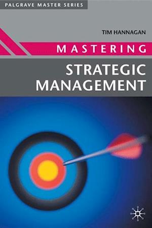 Mastering Strategic Management