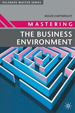 Mastering the Business Environment