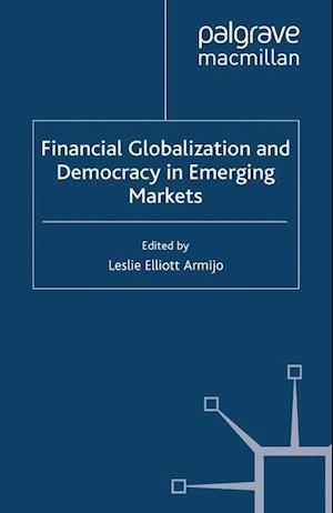 Financial Globalization and Democracy in Emerging Markets