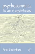 Psychosomatics: The Uses of Psychotherapy