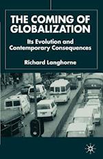 The Coming of Globalization