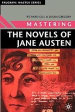Mastering the Novels of Jane Austen