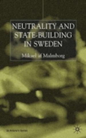 Neutrality and Statebuilding in Sweden