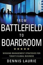 From Battlefield to Boardroom