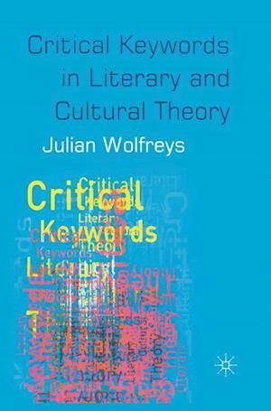 Critical Keywords in Literary and Cultural Theory