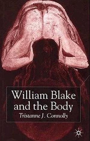 William Blake and the Body