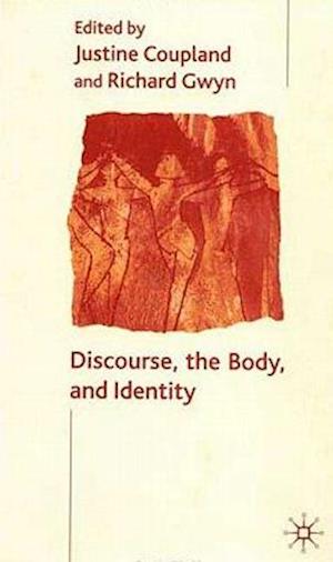 Discourse, the Body, and Identity