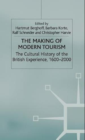 The Making of Modern Tourism