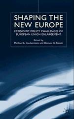 Shaping the New Europe