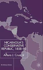 Nicaragua’s Conservative Republic, 1858–93