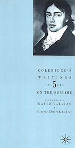 Coleridge's Writings: On the Sublime