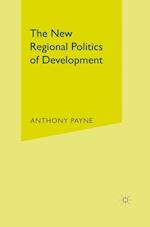 The New Regional Politics of Development