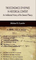 The Economics of Keynes in Historical Context