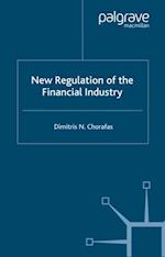 New Regulation of the Financial Industry