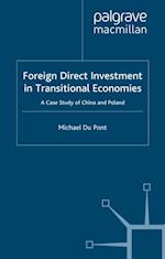 Foreign Direct Investment in Transitional Economies