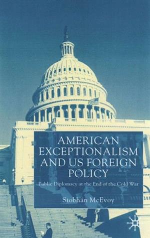 American Exceptionalism and US Foreign Policy