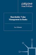 Shareholder Value Management in Banks