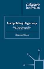 Manipulating Hegemony