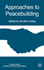 Approaches to Peacebuilding