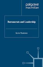 Bureaucrats and Leadership