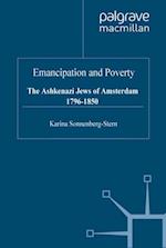 Emancipation & Poverty: The Ashkenazi Jews of Amsterdam