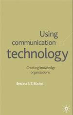 Using Communication Technology