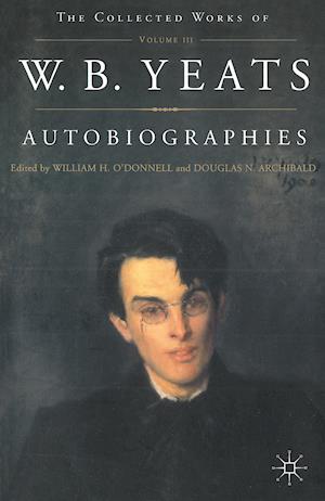 Autobiographies of W.B.Yeats