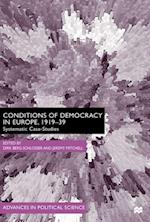 The Conditions of Democracy in Europe 1919-39