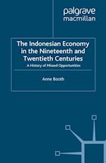 Indonesian Economy in the Nineteenth and Twentieth Centuries